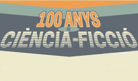 Exposició virtual “100 anys de ciència-ficció” 