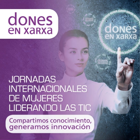 Jornadas Internacionales de Mujeres Liderando las TIC Jornadas Internacionales de Mujeres Liderando las TIC