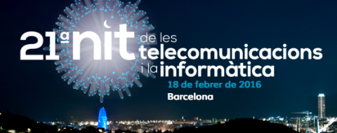 21a Nit de les Telecomunicacions i la Informàtica