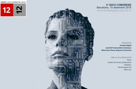 Al congrés s'atorgarà el Premi 12x12 Dona TIC