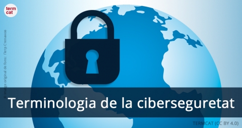 Terminologia de la ciberseguretat