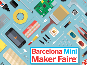 Barcelona Mini Maker Faire 2013 Barcelona Mini Maker Faire 2013