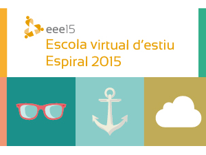 Escola d'Estiu d'Espiral 2015 Escola d'Estiu d'Espiral 2015