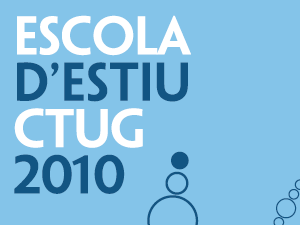 Escola d'estiu CTUG 2010