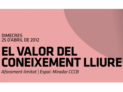 Jornada "El valor del coneixement lliure"
