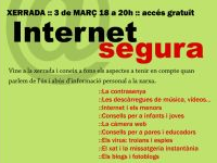 Cartell de la xerrada Internet Segura Cartell de la xerrada Internet Segura