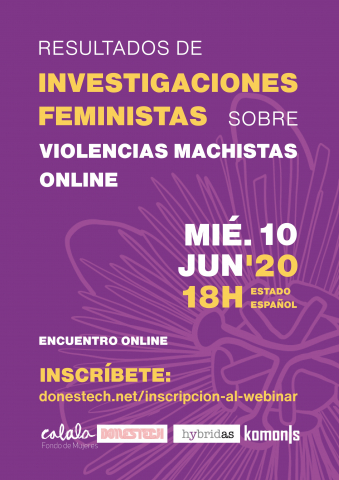 Webinar: Resultats de recerques feministes sobre violències masclistes online  Webinar: Resultats de recerques feministes sobre violències masclistes online