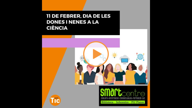 Embedded thumbnail for El 11 de febrero conmemoramos el Día de la Mujer y la Niña en la Ciencia al Smartcentre